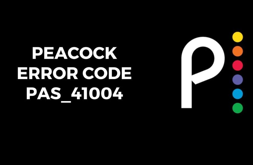 peacock error code pas 41004