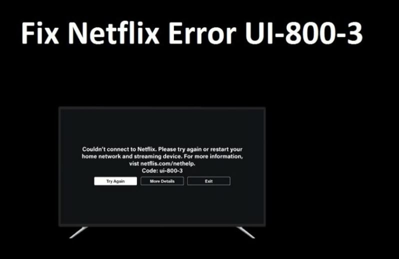 netflix error code ui-800-3